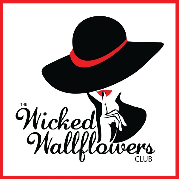 Artwork for The Wicked Wallflowers Club
