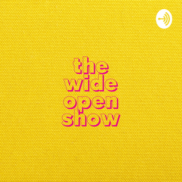Artwork for The Wide Open Show