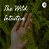 The Wild Intuitive