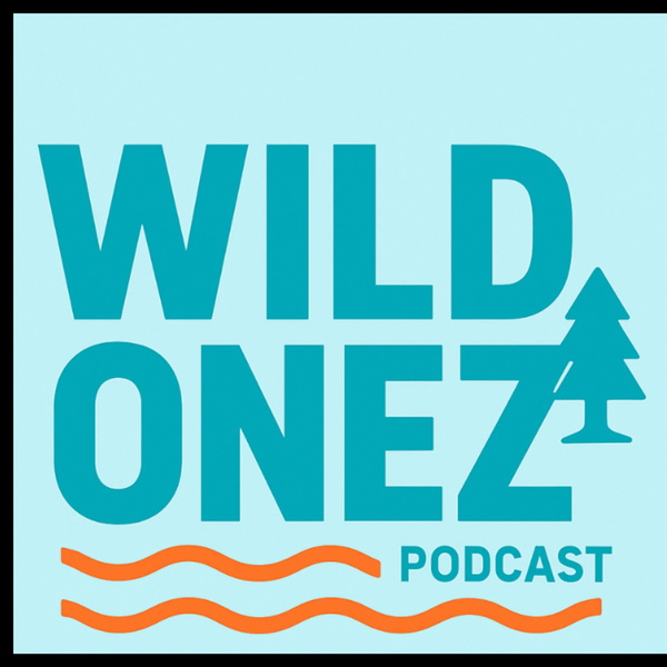 Artwork for The WILD Onez Podcast