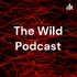 The Wild Podcast