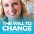 The Will To Change: Uncovering True Stories of Diversity & Inclusion
