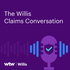 The Willis Claims Conversation