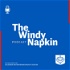 The Windy Napkin Podcast