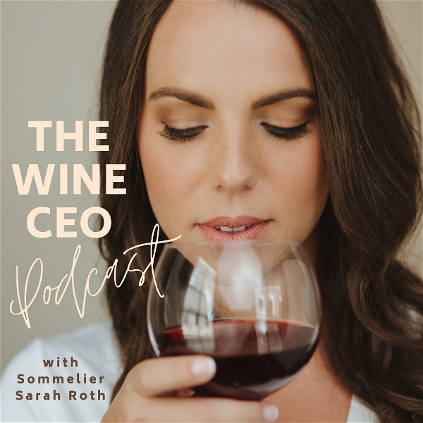 Artwork for The Wine CEO Podcast
