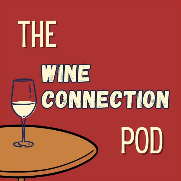 Artwork for The Wine Connection Pod