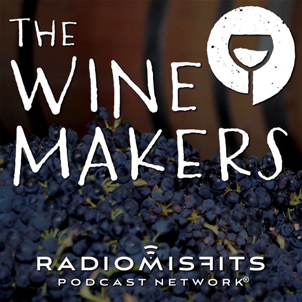 Artwork for The Wine Makers on Radio Misfits