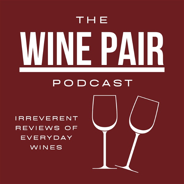 Artwork for The Wine Pair Podcast