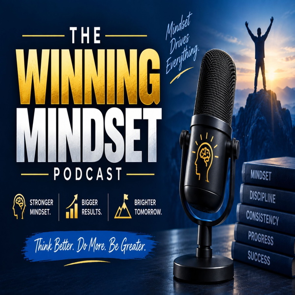 Artwork for The Winning Mindset podcast