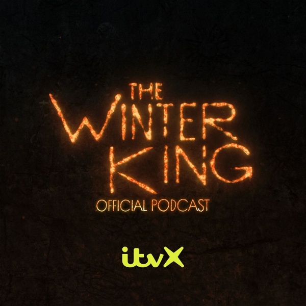 Artwork for The Winter King: Official Podcast