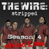 The Wire Stripped