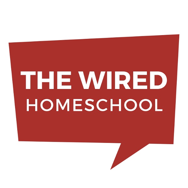 Artwork for The Wired Homeschool