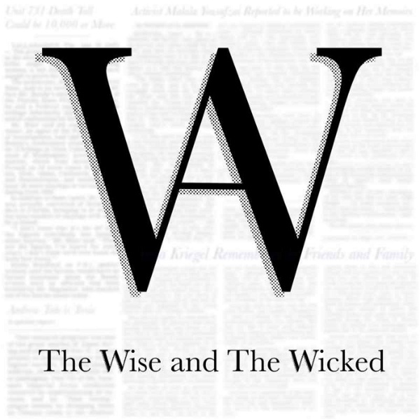 Artwork for The Wise and The Wicked