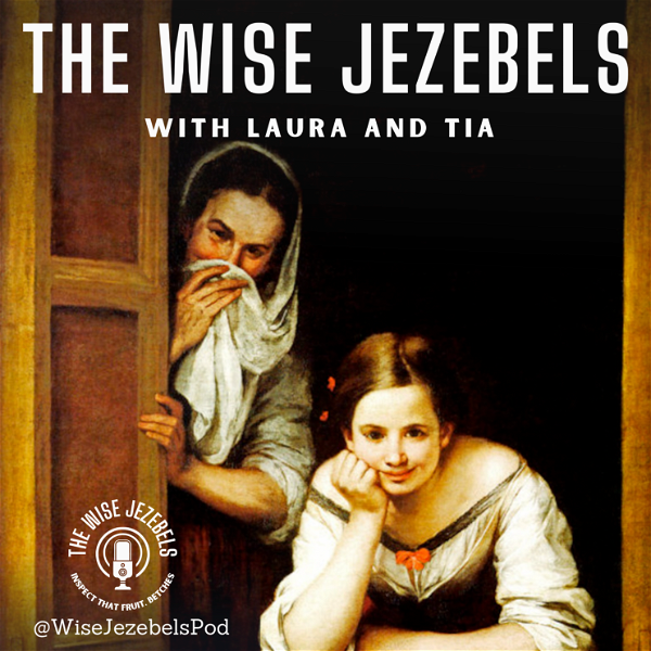 Artwork for The Wise Jezebels