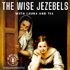 The Wise Jezebels