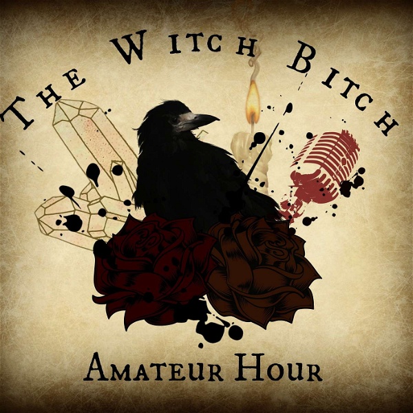 Artwork for The Witch Bitch Amateur Hour