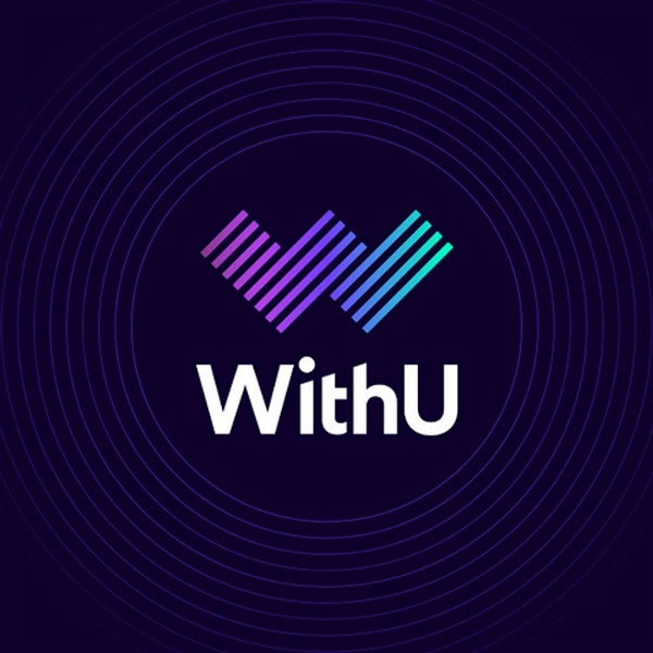 Artwork for The WithU Podcast