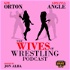 The Wives of Wrestling Podcast