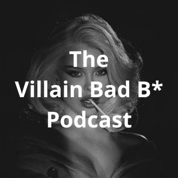 Artwork for The Bad B Podcast