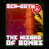 The Wizard Of Bombs