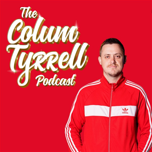 Artwork for The Colum Tyrrell Podcast