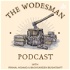The Wodesman Podcast - Bushcraft, Camping, Hunting, Overlanding & Gear.