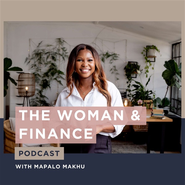 Artwork for The Woman & Finance Podcast