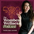 The Womben Wellness Podcast