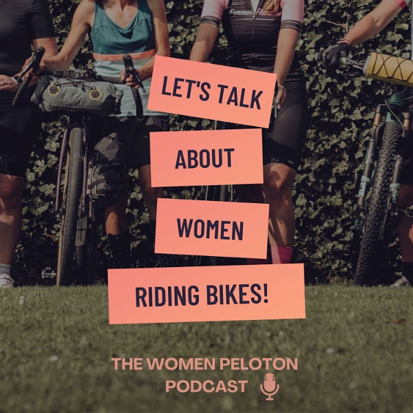 Artwork for The Women Peloton Podcast