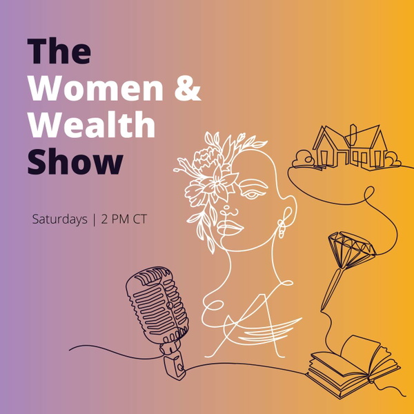 Artwork for The Women & Wealth Show from Annex Wealth Management