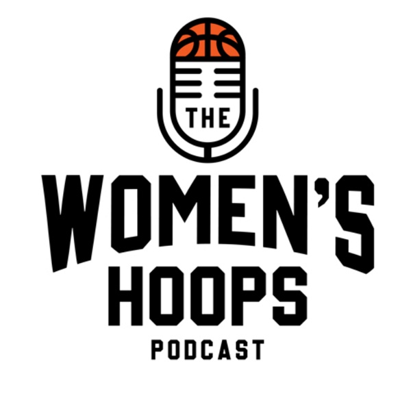 Artwork for The Women’s Hoops Podcast