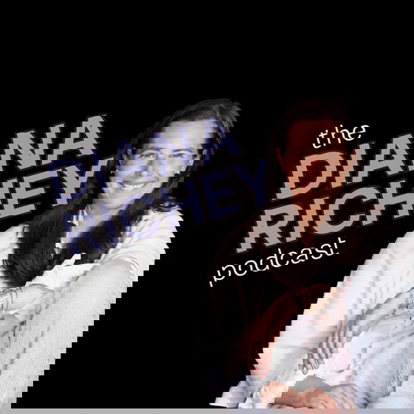 Artwork for The Diana Richey Podcast