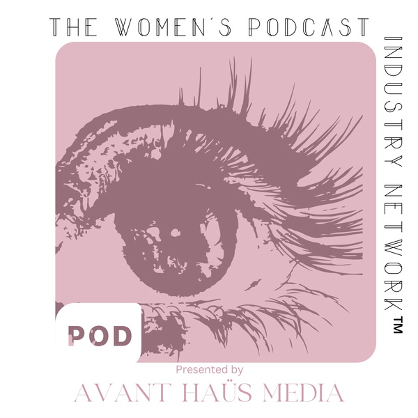 Artwork for The Women's Podcast Industry Network Podcast