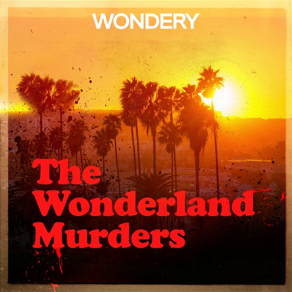 Artwork for The Wonderland Murders by Hollywood & Crime
