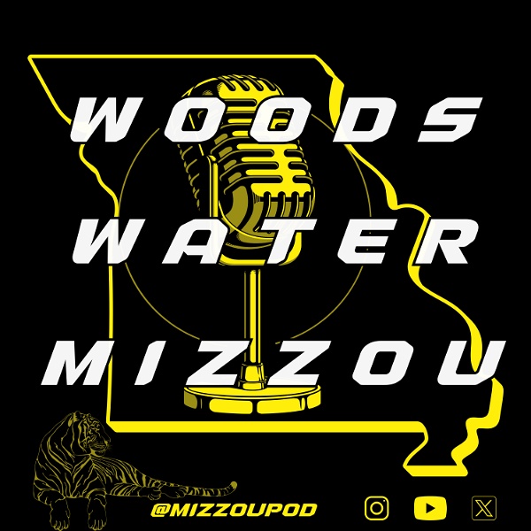 Artwork for The Woods, Water, And Mizzou Podcast
