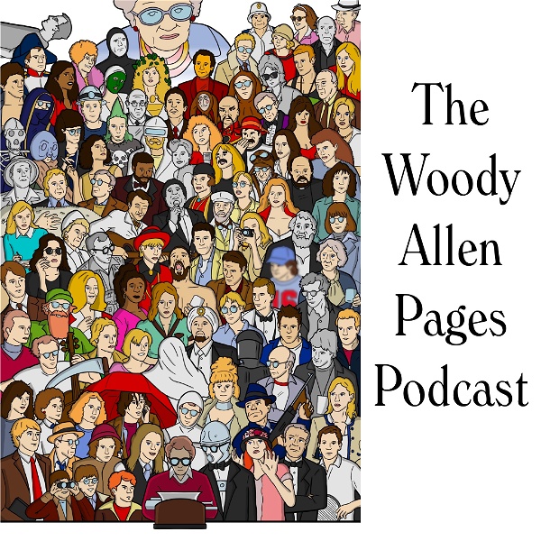 Artwork for The Woody Allen Pages Podcast