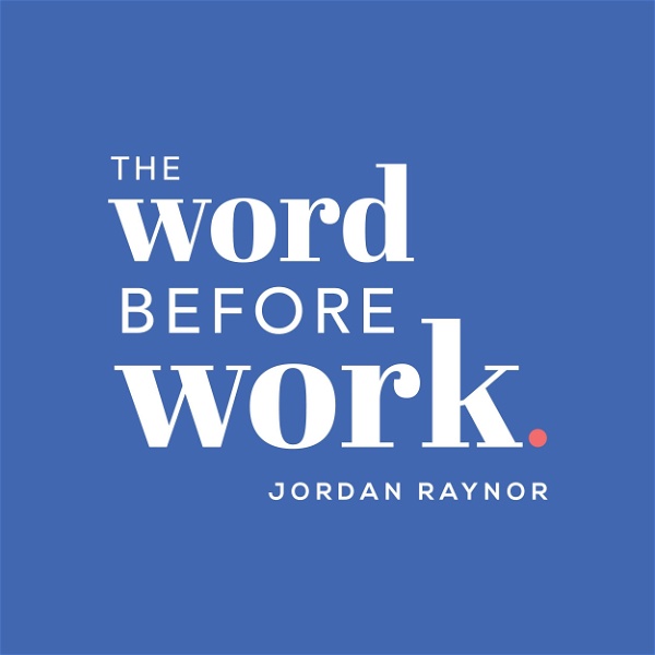 Artwork for The Word Before Work