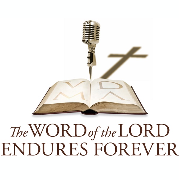 Artwork for The Word of the Lord Endures Forever