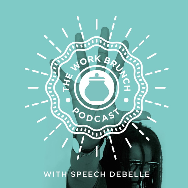 Artwork for The Work Brunch Podcast
