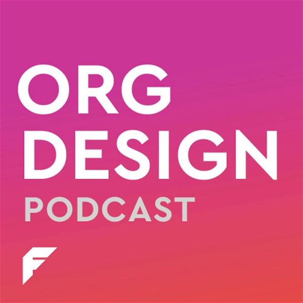 Artwork for Org Design Podcast