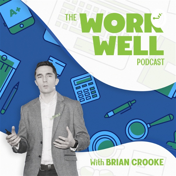 Artwork for The Work Well Podcast