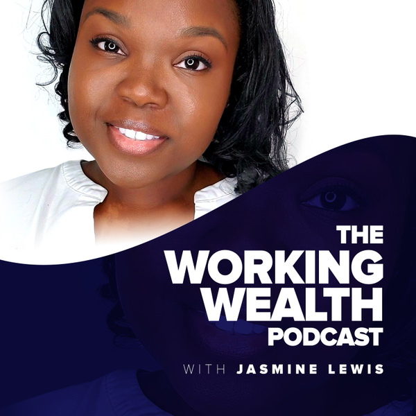 Artwork for The Working Wealth Podcast
