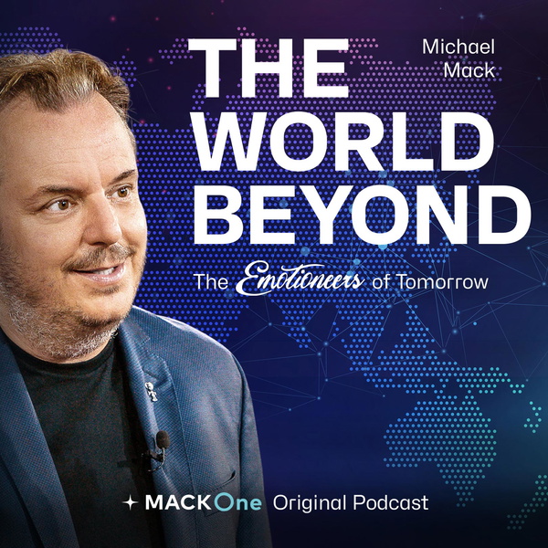 Artwork for The World Beyond – Michael Mack and the Emotioneers of Tomorrow