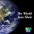 The World Jazz Show