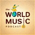 The World Music Podcast