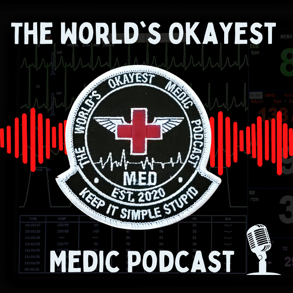 Artwork for The World’s Okayest Medic Podcast