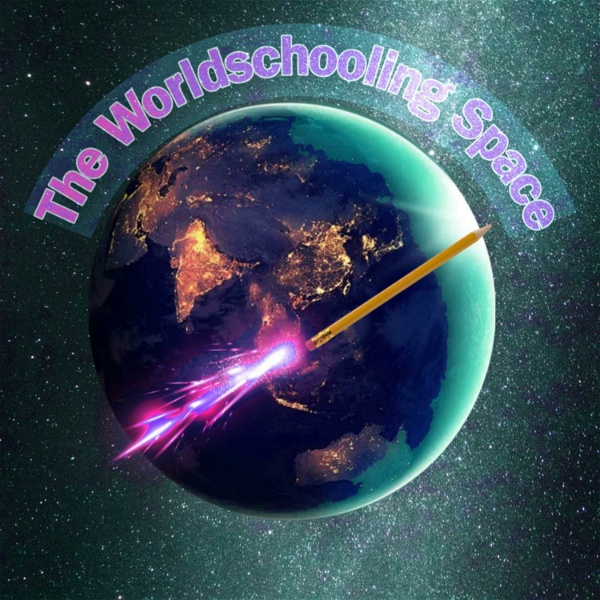 Artwork for The Worldschooling Space