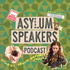 Asylum Speakers Podcast with Jaz O'Hara: Stories of Migration