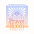 The Worship Initiative Daily: Prayer Room