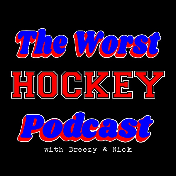 Artwork for The Worst Hockey Podcast